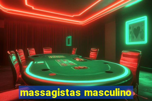 massagistas masculino